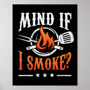 Poster Attention si je fume Barbecue Griller Byrbecue Fum