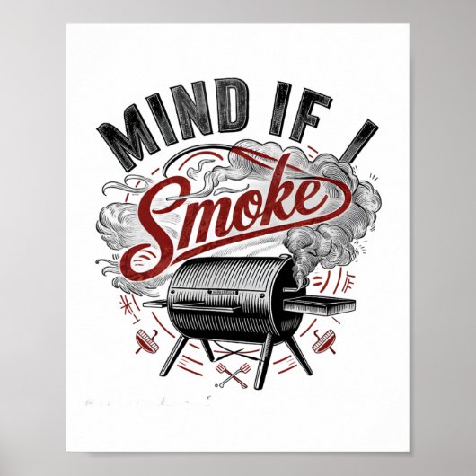 Poster Attention si je fume drôle Bbq Fumée (Devant)