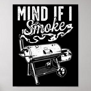 Poster Attention Si Je Fume - Fumeur De Barbecue Drôle Et