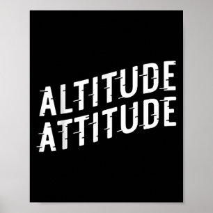 Poster Attitude d'altitude