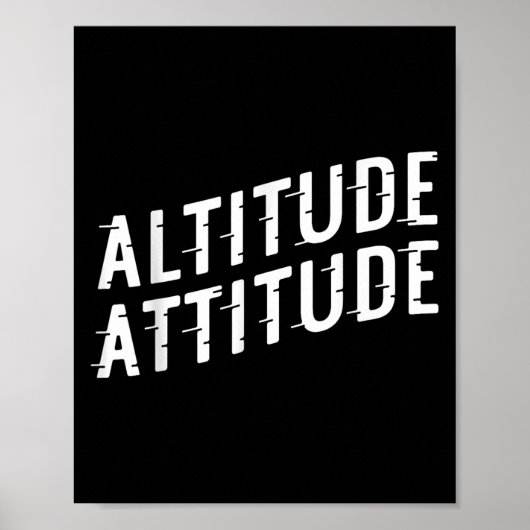Poster Attitude d'altitude (Devant)