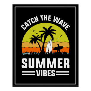 Poster Attrapez la vague Vibe estivale-64193