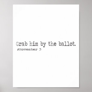 Poster Attrapez-Le Par Le Llot Drôle Votez Trump Out Adio