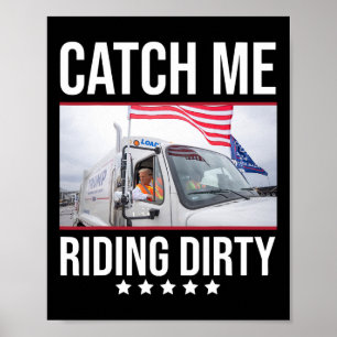 Poster Attrapez-Moi En Train De Rouler Sale Camion De Gar