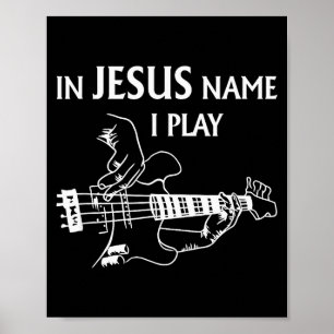 Poster Au nom de Jésus, je joue de la guitare B, guitaris