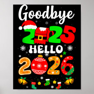 Poster Au revoir 2025 Bonjour 2026 Bonne Saint-Sylvestre