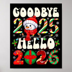 Poster Au revoir 2025 Bonjour 2026 Joyeux Noël Bonne Anné