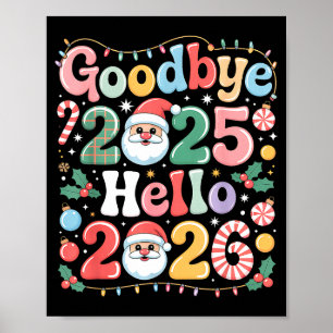 Poster Au revoir 2025 Bonjour 2026 Noël Nouvel An Cadeau