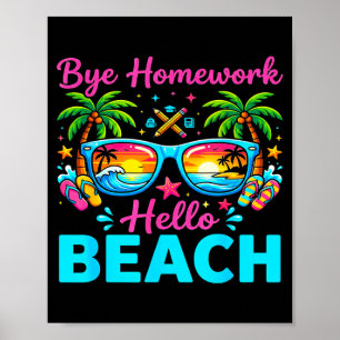 Poster Au revoir devoirs bonjour plage 2026 fin de l'écol