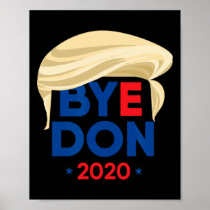 Poster Au revoir Don Biden Harris Drôle Trump Cheveux Bye