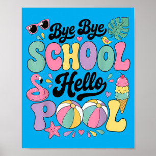Poster Au revoir école bonjour piscine Vacances d'été amu