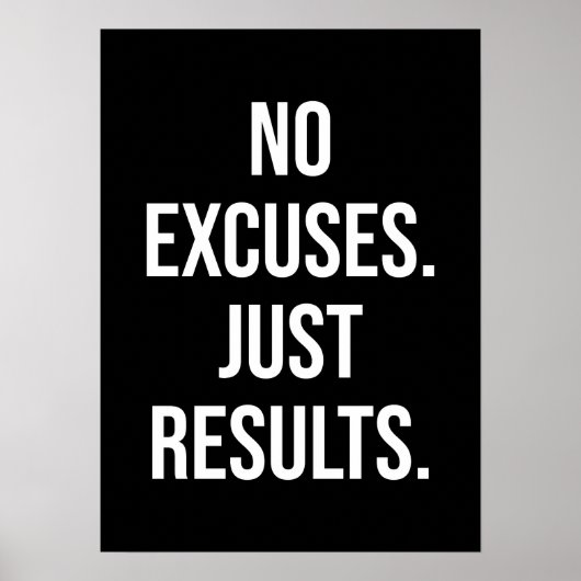 Poster Aucun Excuses, juste des résultats - Motivationnel (Devant)