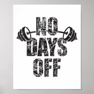Poster Aucun jour de repos Citation de bodybuilder Haltèr