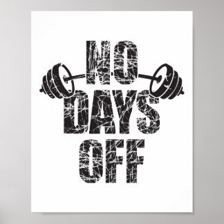 Poster Aucun jour de repos Citation de bodybuilder Haltèr