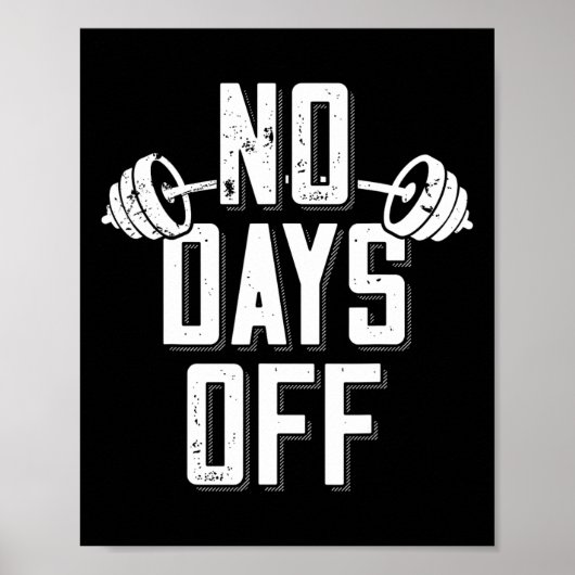 Poster Aucun jour de repos Citation de bodybuilder Haltèr (Devant)