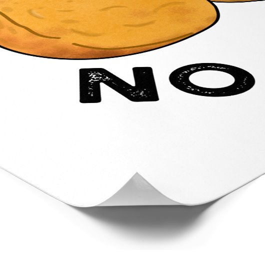 Poster Aucun Nugs Pas De Glory Funny Nuggets Pun (Coin)