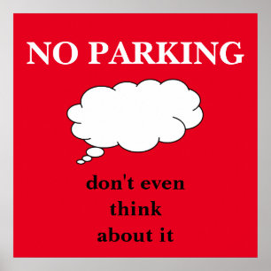 Poster aucun panneau de stationnement par dalDesignNZ