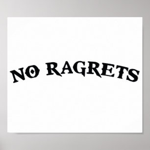 Poster Aucun tatouage de regrets de Ragrets Mispelled