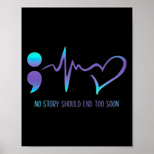 Poster Aucune Histoire Ne Devrait Se Terminer Trop Tôt Po