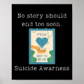 Poster Aucune Histoire Ne Devrait Se Terminer Trop Tôt Se (Devant)
