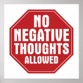 Poster Aucune pensée négative autorisée (Devant)