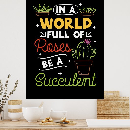 Poster Augmente Être Succulent (Cuisine)