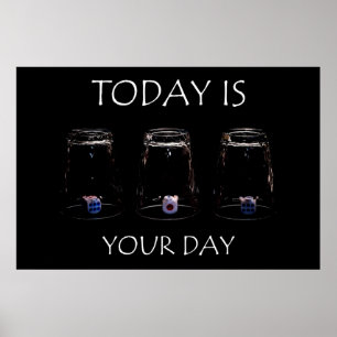 Poster Aujourd'hui, c'est ton jour