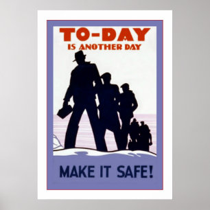 Poster Aujourd'hui est un autre Day~Make il sûr !