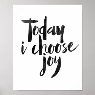 Poster Aujourd'hui je choisis la joie