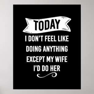 Poster Aujourd'hui, je n'ai pas envie de faire autre chos