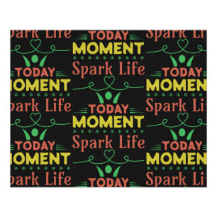 Poster Aujourd'hui Moment, la vie étincelante