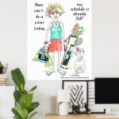 Poster Aujourd'hui, pas de crise à la mode...Caricature h (Bureau à domicile)