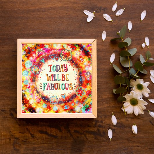 Poster Aujourd'hui sera fabuleux