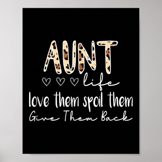 Poster Aunt Life Love Them Sil Them Give Them Back Aunt Q (Devant)