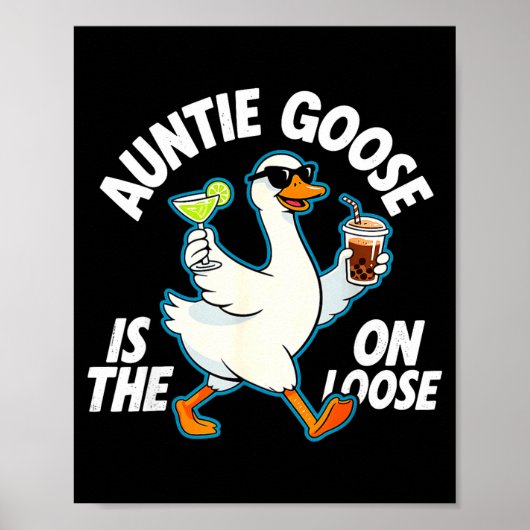 Poster Auntie Goose On The Loose Funny Drinking Gift  (Devant)