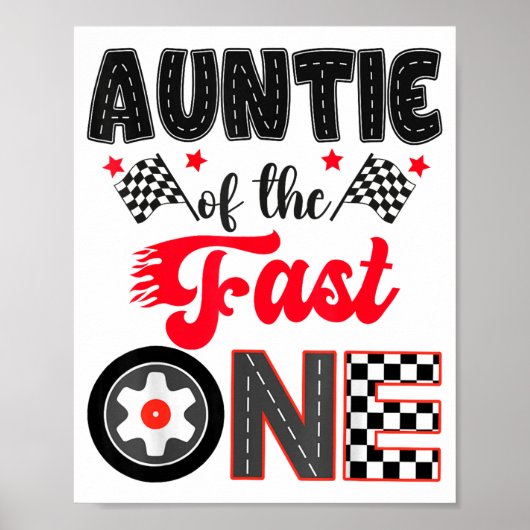 Poster Auntie Of The Fast One Car Racing Dad 1st Birthday (Devant)