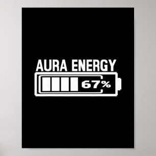 Poster Aura Énergie 67 Drôle Six Sept Mème Gen Alpha Slan