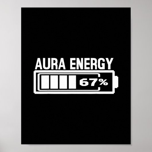 Poster Aura Energy 67 Funny Six Seven Meme Gen Alpha Slan (Devant)