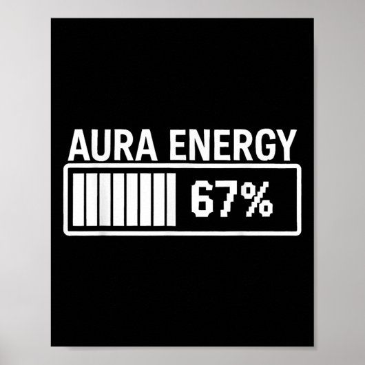 Poster Aura Energy À 67 Funny Six Sept Mèmes Gen Alpha S (Devant)