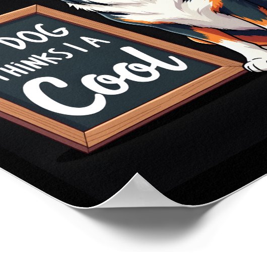 Poster Australian Shepherd My Dog Thinks I'm Cool For Dog (Coin)