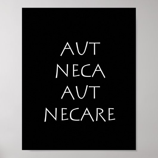 Poster Aut neca aut necare (Devant)