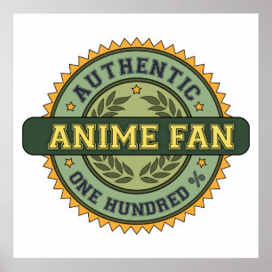 Poster Authentic Anime Fan