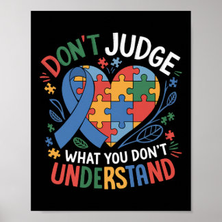 Poster Autism Awareness Ribbon Puzzle Heart Don't Judge K