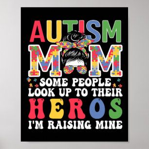 Poster Autism Mom Raising - Héros Super Messy Bun Autisme