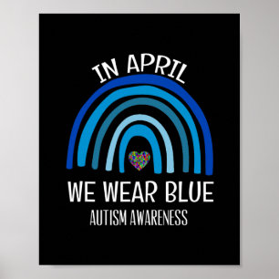 Poster Autisme Arc-en-ciel En Avril Nous Portons Bleu Moi