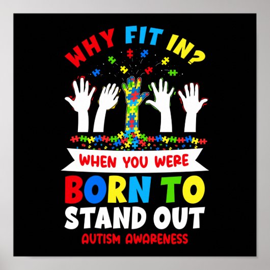 Poster Autisme Fils Fille Enfant Vous Êtes Né Pour Vous T (Devant)