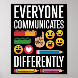 Poster Autisme Tout Le Monde Communique Différemment Auti