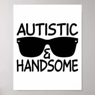 Poster Autistique Et Handsome Drôle Cool Sensibilisation