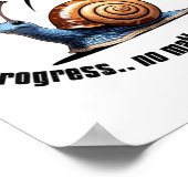 Poster Autocollant Progress..no How Slow (Coin)