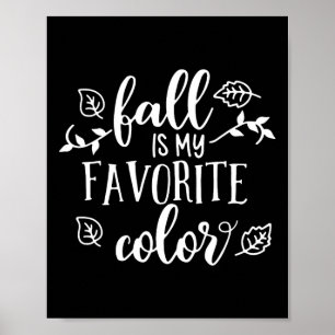 Poster Automne Est Ma Couleur Préférée Automne Cadeaux De